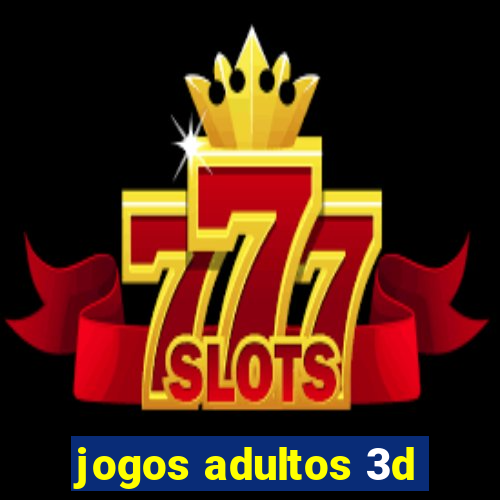 jogos adultos 3d